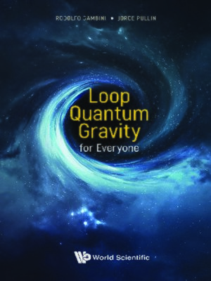 cover image of Loop Quantum Gravity For Everyone